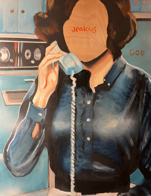 New Original - "Jealous God" - (Oil on wood panel 16"x20")
